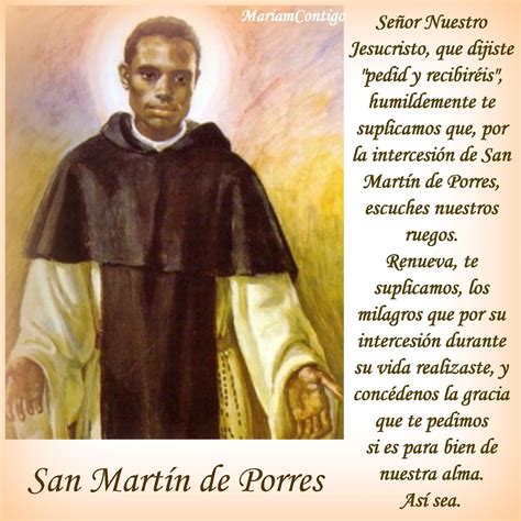A SAN MARTIN DE PORRES Para peticiones urgentes Oh glorioso fray Martín ...