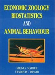 Buy Economic Zoology, Biostatistics and Animal Behaviour Book Online at ...
