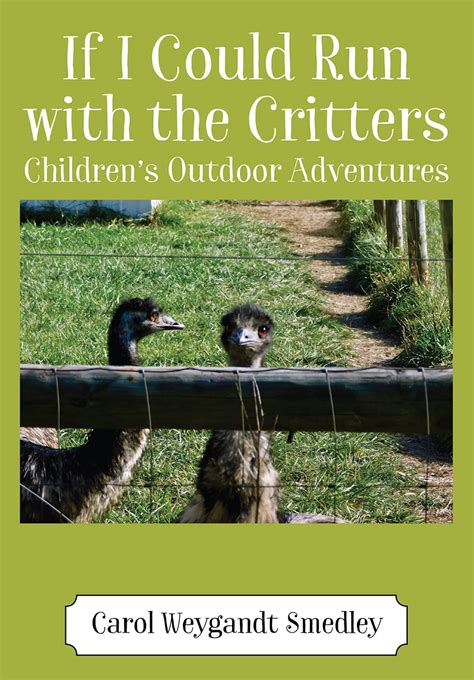 If I Could Run with the Critters: Children's Outdoor Adventures eBook ...
