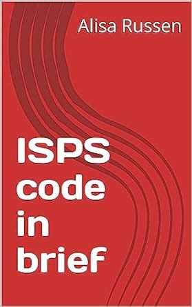 ISPS code in brief eBook : Russen, Alisa : Amazon.in: Kindle Store