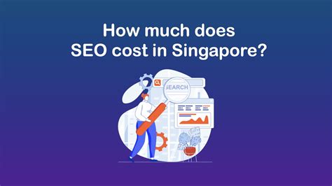 [Updated 2023] How much does SEO cost in Singapore? Singapore - JustSimple UK