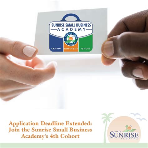 The Sunrise Small Business Academy (SSBA) is a free program designed to ...