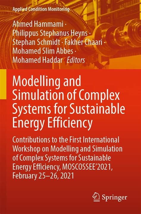 Modelling and Simulation of Complex Systems for Sustainable Energy ...