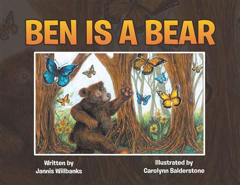 Ben is a Bear eBook : Willbanks,Jannis: Amazon.in: Books