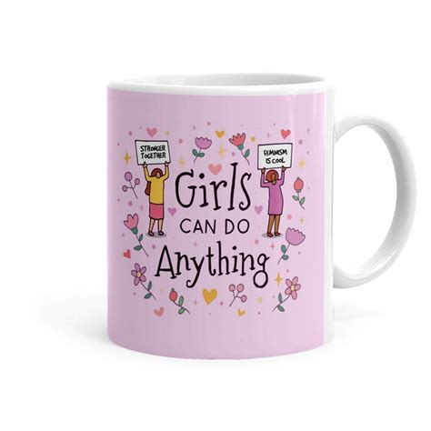 Buy Khakee Girls Can Do Anything Theme Printed Ceramic Coffee Mug (325 ...