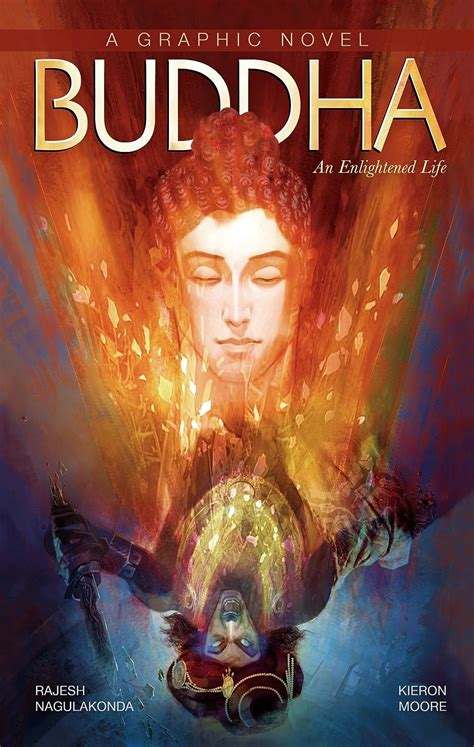 Buddha: An Enlightened Life (Campfire Graphic Novels) : Moore, Kieron ...