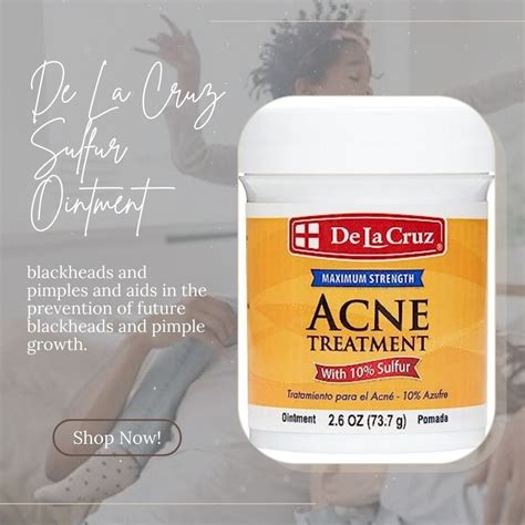 De La Cruz 10% Sulfur Ointment — Powerful Acne Treatment for Clear Skin ...