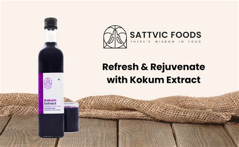 Sattvic Foods Kokum Extract (Kokum Agal) (500 ml) | NO Added Sugar ...