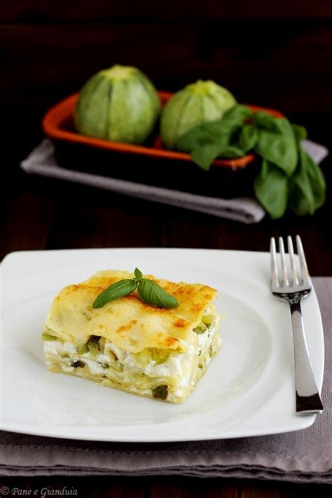Lasagne al forno con zucchine e ricotta   Pane e Gianduia