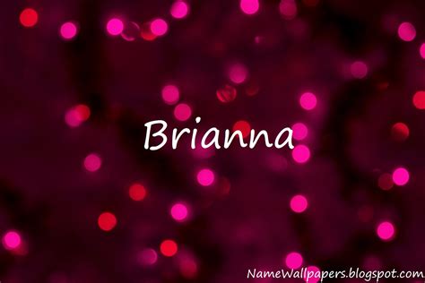 Brianna Name Wallpapers Brianna ~ Name Wallpaper Urdu Name Meaning Name ...