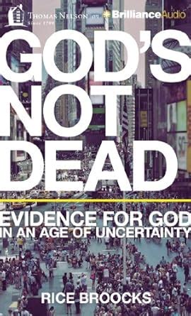Buy God's Not Dead: Evidence for God in an Age of Uncertainty Book ...