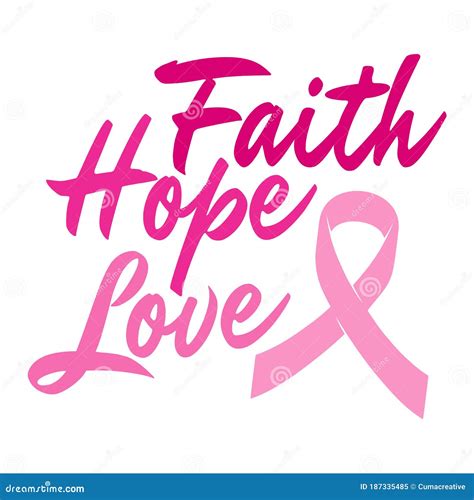 Breast Cancer Awareness Quotes. Faith Hope Love Stock Vector ...