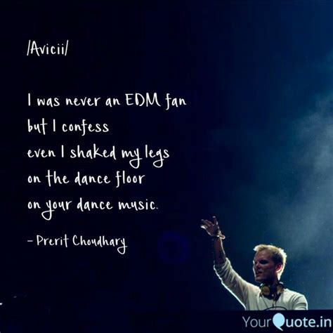 /Avicii/ I was never an ... | Quotes & Writings by Prerit Choudhary ...