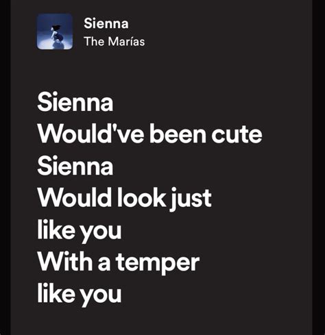 sienna - the marias ☆ | Pretty lyrics, Song lyrics, The marías