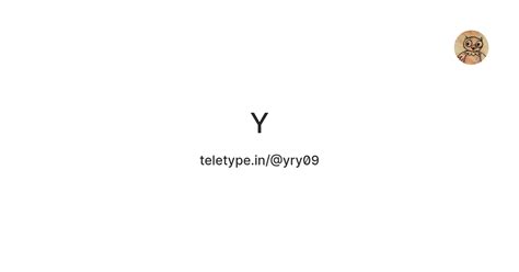 Y — Teletype