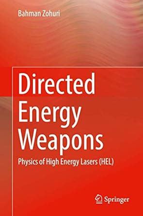 Buy Directed Energy Weapons: Physics of High Energy Lasers Book Online ...