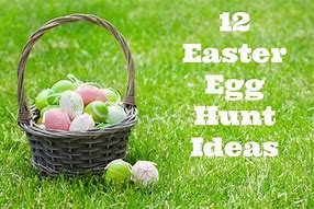 Image result for Cute Easter Egg Hunt Ideas