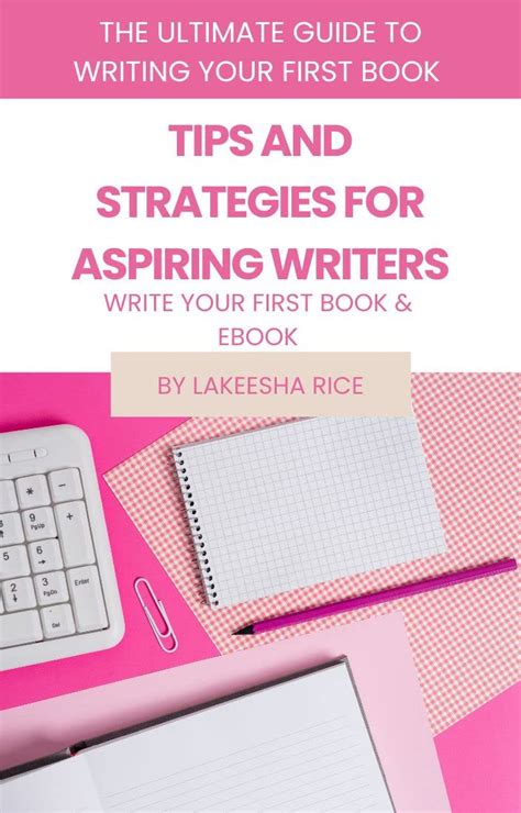 The Ultimate Guide to Writing Your First Book: Tips and Strategies for ...