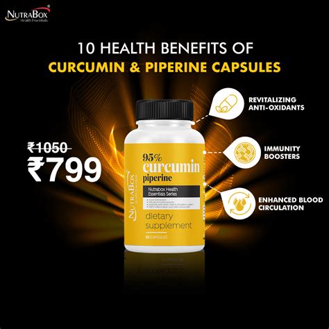10 Health Benefits of Curcumin & Piperine Capsules & Tablets – Nutrabox ...