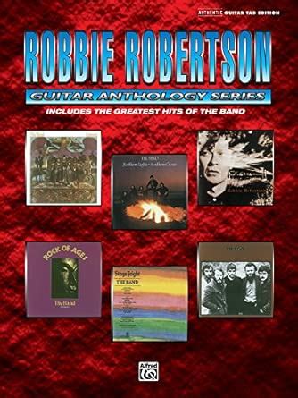 Buy Robbie Robertson Guitar Anthology Series: Includes Thegreatest Hits ...