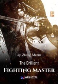 The Brilliant Fighting Master – BoxNovel
