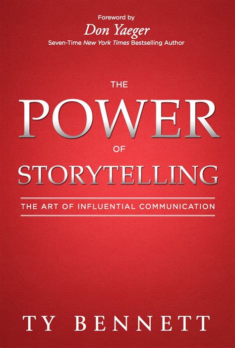 The Power of StoryTelling eBook : Bennett, Ty, Yaeger, Don: Amazon.in ...