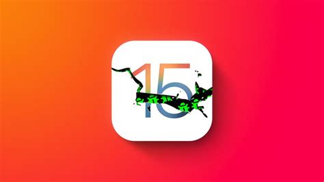 Image result for iOS 15 Bug Fixes