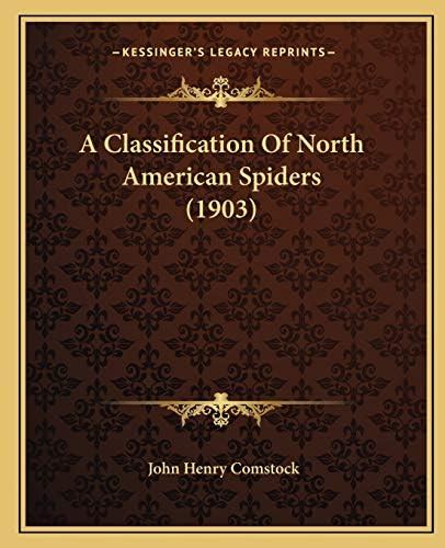 Buy A Classification Of North American Spiders (1903) Book Online at ...