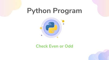 Image result for Python Program to Check Number Is Even or Odd