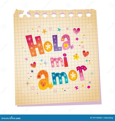 Hola Mi Amor - Hello My Love in Spanish Stock Vector - Illustration of ...