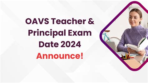 OAVS Exam Date 2024 Announced for Principal and Teacher...