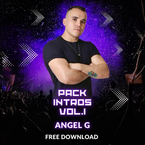 Stream Pack Intros Vol.1 by Dj Angel G | Listen online for free on ...