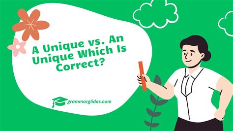 A Unique vs. An Unique Which Is Correct? - Grammarglides