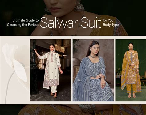 Ultimate Guide to Choosing the Perfect Salwar Suit for Your Body Type