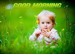 Image result for Good Morning Baby