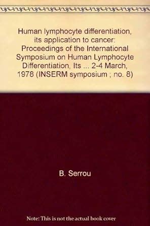 Buy Human Lymphocyte Differentiation: Its Application to Cancer Book ...