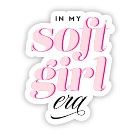 In My Soft Girl Era Sweet Pink Sticker - ILOLA™