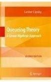 Buy QUEUEING THEORY: A LINEAR ALGEBRAIC APPROACH, 2ND EDITION Book ...