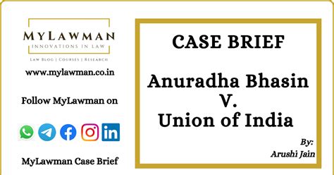 [Case Brief] Anuradha Bhasin V. Union of India by Arushi Jain