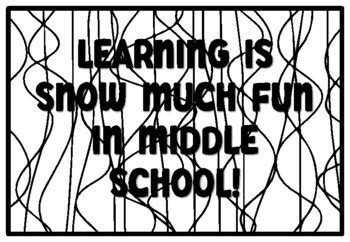 LEARNING IS SNOW MUCH FUN IN MIDDLE SCHOOL! Middle School Coloring ...