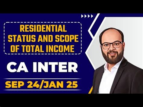 Residential Status and Scope of Total Income Video Lecture - Taxation ...