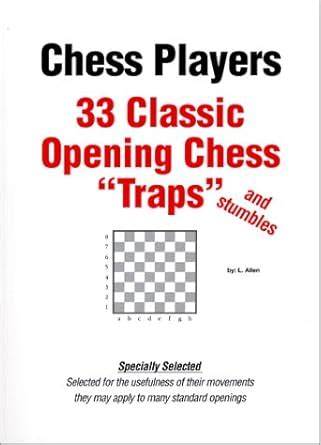 Buy 33 Classic Opening Chess "Traps" and stumbles Book Online at Low ...