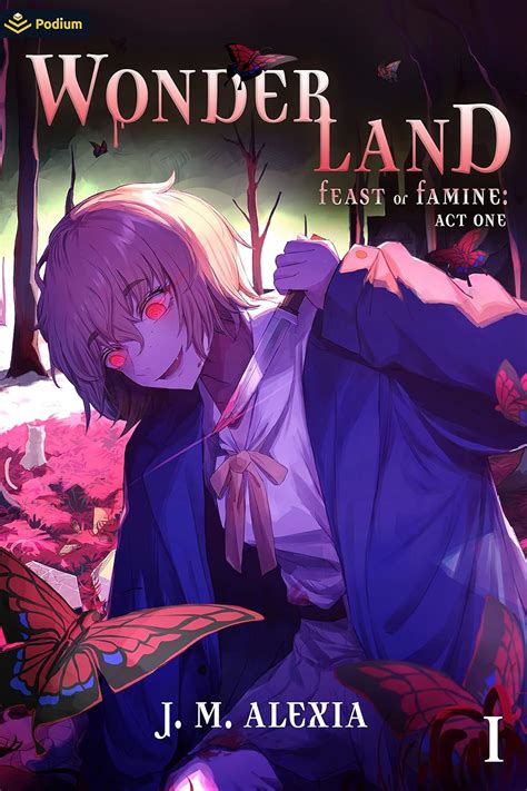 Wonderland: A Dark Portal Fantasy (Feast or Famine: Act One Book 1 ...