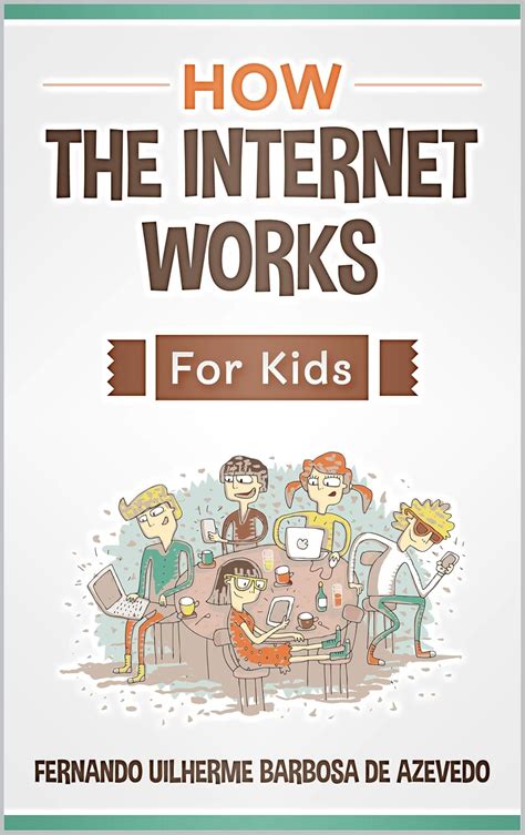 How the Internet Works for Kids: The internet explained with easy ...