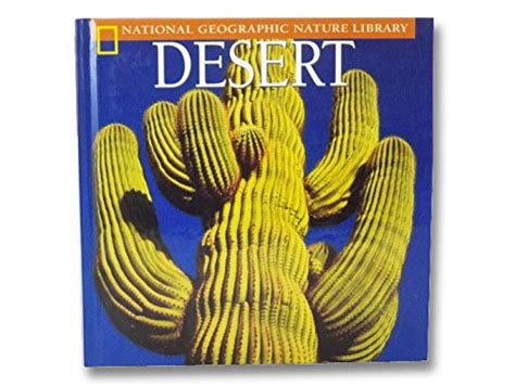 Deserts (National Geographic Nature Library) : Delano, Marfe Ferguson ...