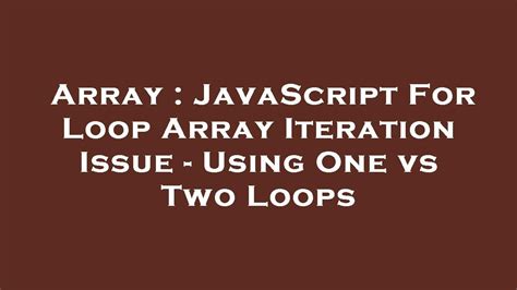 Image result for For Loop of Array in JavaScript
