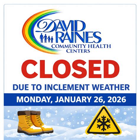 David Raines Community Health Centers to Close Monday, January 26, 2026 ...