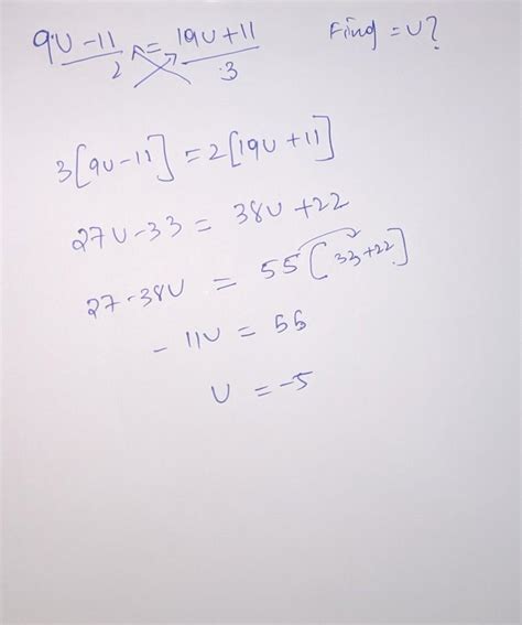 If (9u-11)/2 = (19u+11)/3, what is the value of u? - Brainly.in