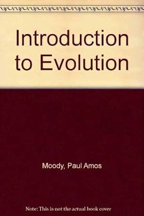 Introduction to Evolution : Moody, Paul Amos: Amazon.in: Books