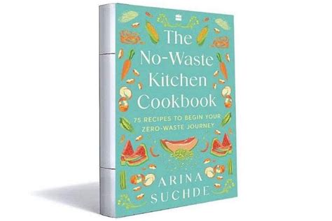 From the bin to the bowl with author and chef Arina Suchde